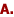 A.